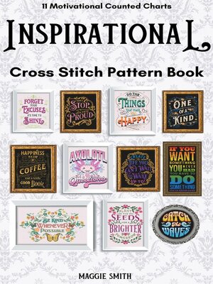 cover image of Inspirational and Motivational Cross Stitch Pattern Book